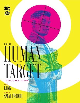 The Human Target Book One - Tom King,Greg Smallwood - cover