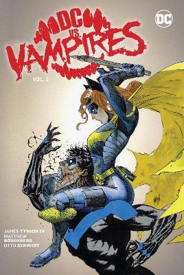 DC vs. Vampires Vol. 2 - James Tynion IV,Otto Schmidt - cover
