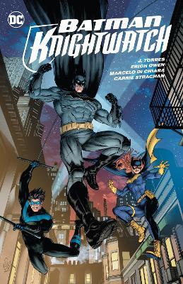 Batman: Knightwatch - J. Torres,Eric Owen - cover