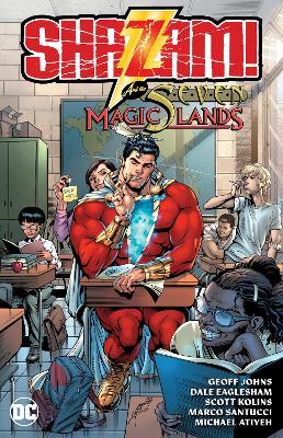Shazam! and the Seven Magic Lands (New Edition) - Geoff Johns,Dale Eaglesham - cover