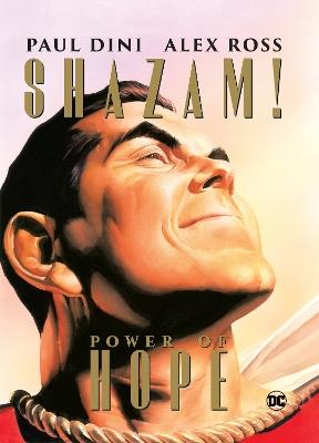 Shazam: The Power of Hope - Paul Dini,Alex Ross - cover