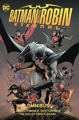 Batman & Robin Eternal Omnibus - James Tynion IV,Scott Snyder - cover