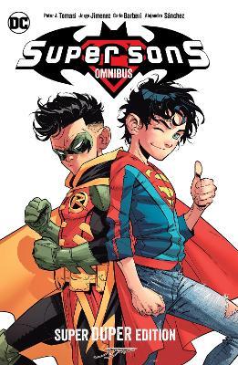 Super Sons Omnibus Super Duper Edition - Peter J. Tomasi,Patrick Gleason - cover
