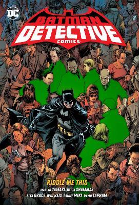 Batman: Detective Comics Vol. 4 Riddle Me This - Mariko Tamaki,Nadia Shammas - cover