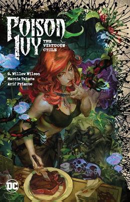 Poison Ivy Vol. 1: The Virtuous Cycle - G. Willow Wilson,Marcio Takara - cover