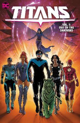Titans Vol. 1: Out of the Shadows - Tom Taylor,Nicola Scott - cover