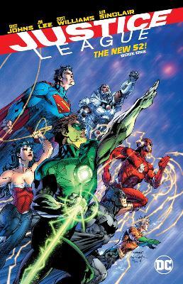 Justice League: The New 52 Book One - Geoff Johns,Jim Lee - cover