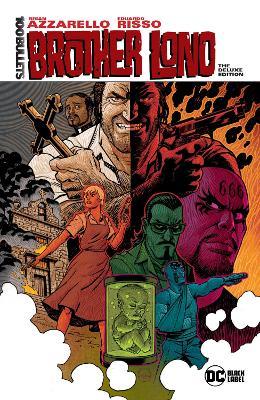 100 Bullets: Brother Lono The Deluxe Edition - Brian Azzarello,Eduardo Risso - cover