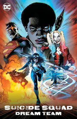 Suicide Squad: Dream Team - Nicole Maines,Eddy Barrows - cover