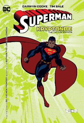Superman: Kryptonite: The Deluxe Edition - Darwyn Cooke,Tim Sale - cover