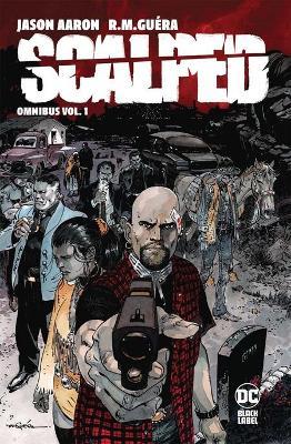Scalped Omnibus Vol. 1 - Jason Aaron,R. M. Guéra - cover