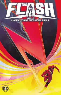 The Flash Vol. 2: Until Time Stands Still - Simon Spurrier - cover