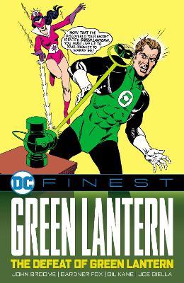 DC Finest: Green Lantern: The Defeat of Green Lantern - John Broome - cover