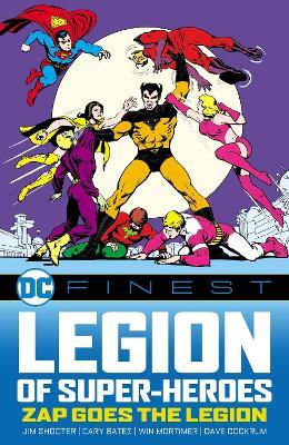 DC Finest: Legion of Super-Heroes: Zap Goes the Legion - Jim Shooter - cover