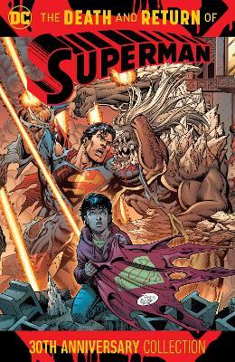 The Death and Return of Superman 30th Anniversary Collection - Roger Stern,Gabriel Rodriguez - cover