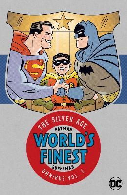 Batman & Superman World’s Finest: The Silver Age Omnibus Vol. 1 - Edmond Hamilton,Jerry Coleman - cover