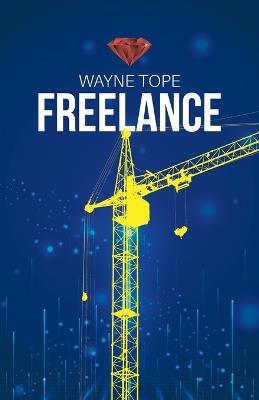 Freelance - Wayne Tope - cover