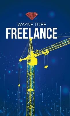 Freelance - Wayne Tope - cover