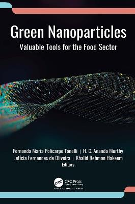 Green Nanoparticles: Valuable Tools for the Food Sector - cover