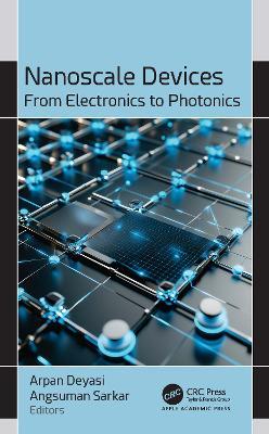 Nanoscale Devices: From Electronics to Photonics - cover