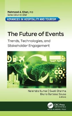 The Future of Events: Trends, Technologies, and Stakeholder Engagement - cover