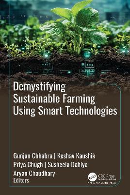 Demystifying Sustainable Farming Using Smart Technologies - cover