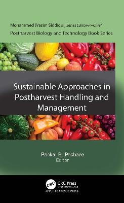 Sustainable Approaches in Postharvest Handling and Management - cover