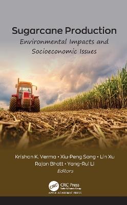 Sugarcane Production: Environmental Impacts and Socioeconomic Issues - cover