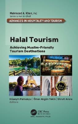 Halal Tourism: Achieving Muslim-Friendly Tourism Destinations - cover