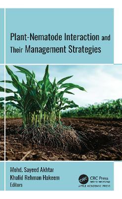 Plant-Nematode Interactions and Their Management Strategies - cover