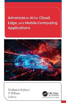 Advances in AI for Cloud, Edge, and Mobile Computing Applications - cover