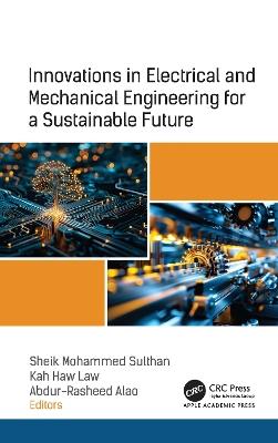 Innovations in Electrical and Mechanical Engineering for a Sustainable Future - cover