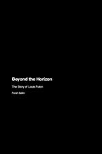 Beyond the Horizon: The Story of Louis Futon