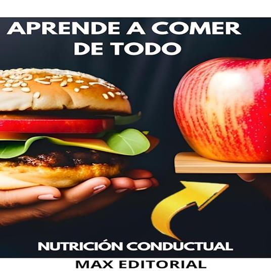 Aprende a Comer de Todo