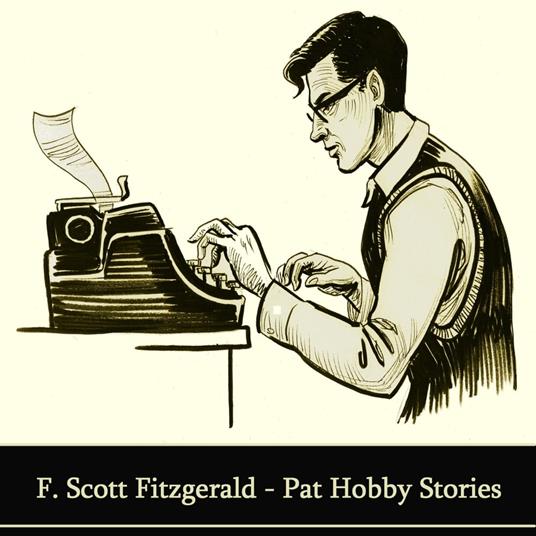 Short Stories of F. Scott Fitzgerald, The