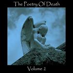 Poetry of Death Volume 2, The