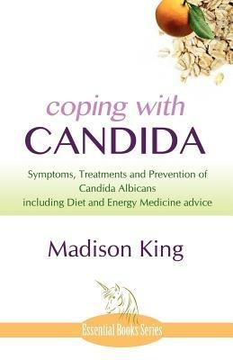 Coping with Candida - Madison King - cover