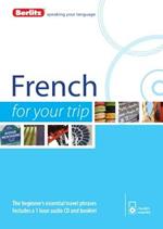 Berlitz Language: French for Your Trip