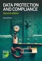 Data Protection and Compliance: Second edition
