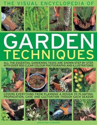 Visual Encyclopedia of Garden Techniques - Jonathan Edwards - cover