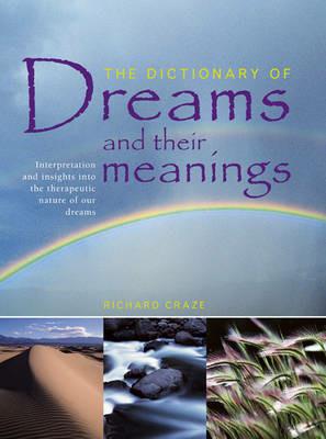 Dictionary of Dreams and Their Meanings - Richard Craze - cover