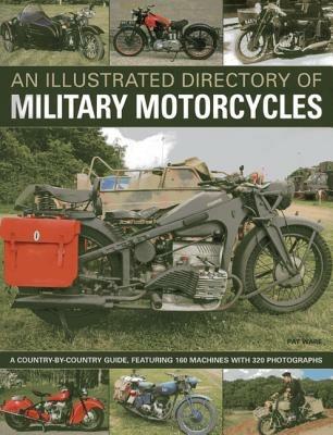 Illustrated Directory of Military Motorcycles - Pat Ware - cover