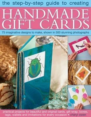 Step-by-Step Guide to Creating Handmade Gift Cards - Cheryl Owen - cover
