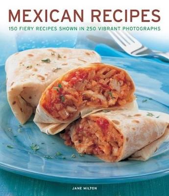 Mexican Recipes - Jane Milton - cover