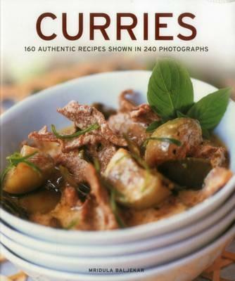 Curries: 160 Authentic Recipes Shown in 240 Photographs - Mridula Baljekar - cover