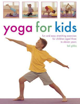 Yoga for Kids - Gibbs Bel - cover