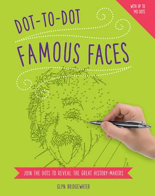 Dot to Dot: Famous Faces - Bridgewater Glyn - cover