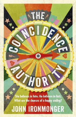 The Coincidence Authority - John Ironmonger - cover