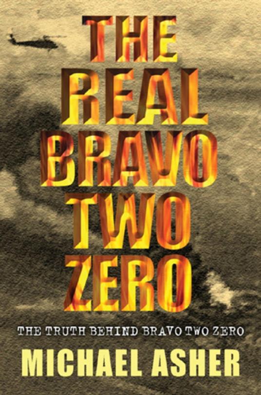 The Real Bravo Two Zero