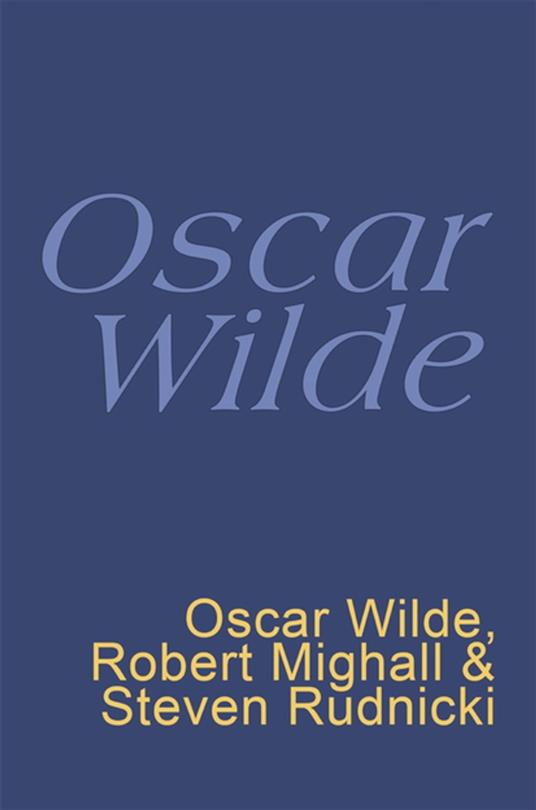 Oscar Wilde: Everyman Poetry